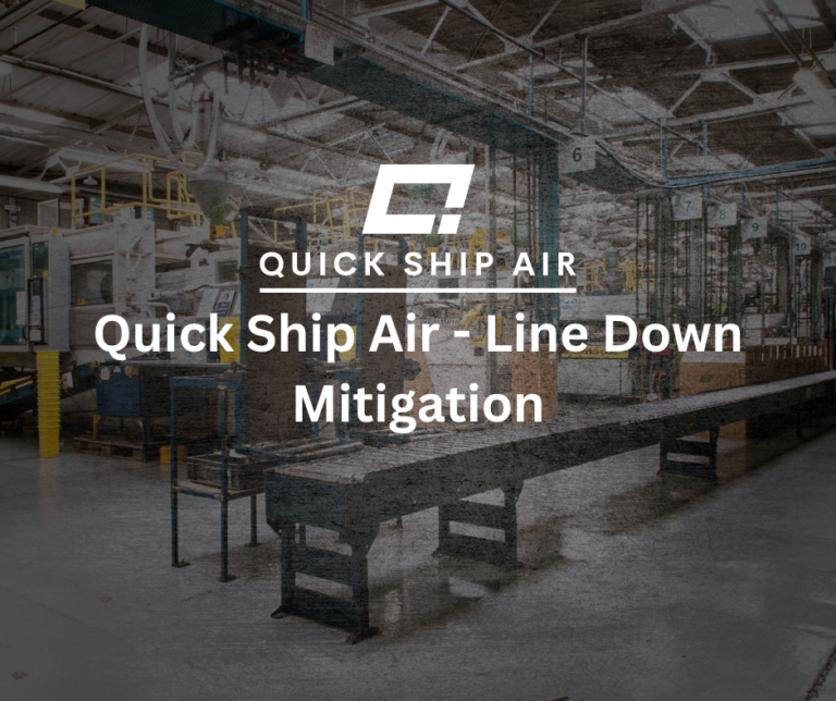 Quick Ship Air – Line Down Mitigation